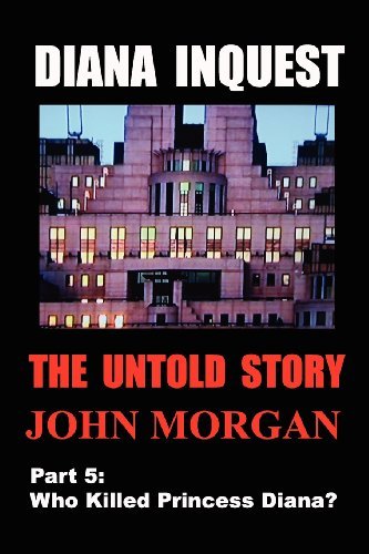 Cover for John Morgan · Diana Inquest: Who Killed Princess Diana? (Paperback Bog) (2012)