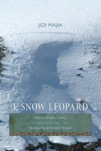 Cover for Jidi Majia · I, Snow Leopard (Paperback Book) (2016)