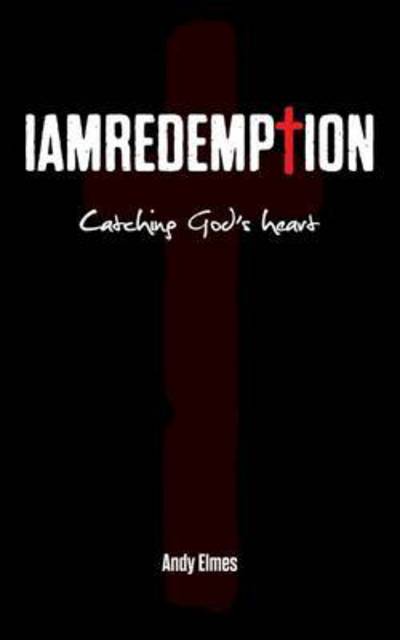 Cover for Andy Elmes · Iamredemption (Paperback Book) (2014)