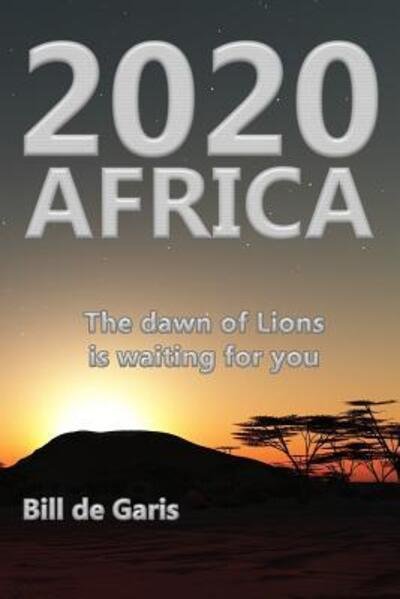 Cover for Bill de Garis · 2020 Africa (Paperback Book) (2016)