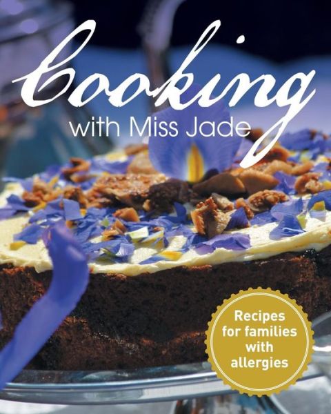 Cover for Jade Drummond · Cooking with Miss Jade (Paperback Book) (2014)