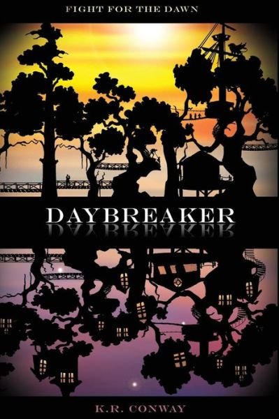 Cover for K R Conway · Daybreaker (Taschenbuch) (2018)
