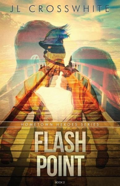 Cover for Jl Crosswhite · Flash Point (Paperback Book) (2019)