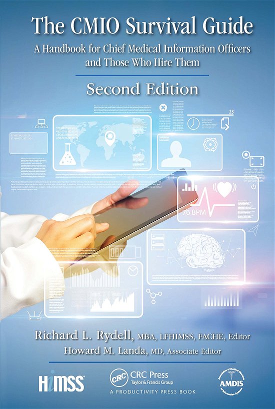 Cover for MBA Rydell · The CMIO Survival Guide: A Handbook for Chief Medical Information Officers and Those Who Hire Them, Second Edition - HIMSS Book Series (Paperback Bog) (2021)
