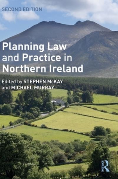 Cover for Stephen McKay · Planning Law and Practice in Northern Ireland (Hardcover Book) (2022)