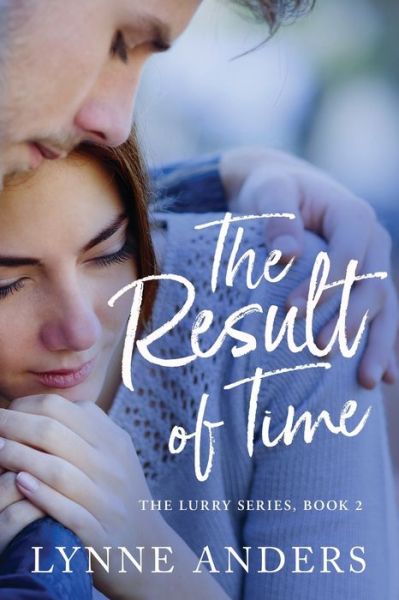 Cover for Lynne Anders · The Result of Time (Paperback Book) (2019)