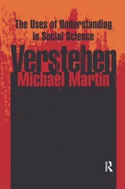 Cover for Michael Martin · Verstehen: The Uses of Understanding in the Social Sciences (Paperback Bog) (2018)