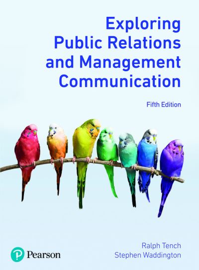 Cover for Ralph Tench · Exploring Public Relations and Management Communication (Paperback Book) (2020)