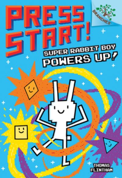 Cover for Thomas Flintham · Super Rabbit Boy powers up! (Book) [First edition. edition] (2017)