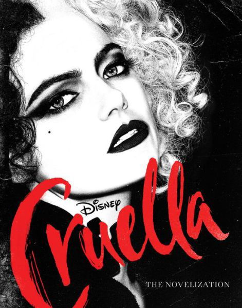 Cover for Elizabeth Rudnick · Cruella Live Action Novelization (Paperback Book) (2021)