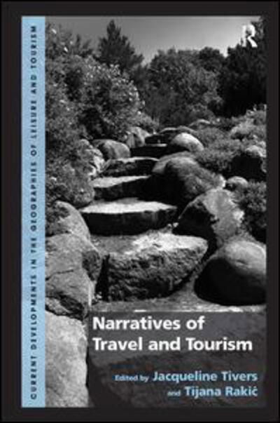 Cover for Tijana Rakic · Narratives of Travel and Tourism (Hardcover Book) [New edition] (2012)