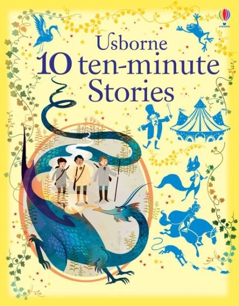 Cover for Usborne · 10 Ten-Minute Stories - Illustrated Story Collections (Hardcover Book) (2016)