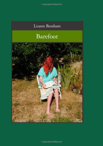 Lizann Bassham · Barefoot (Paperback Book) (2006)