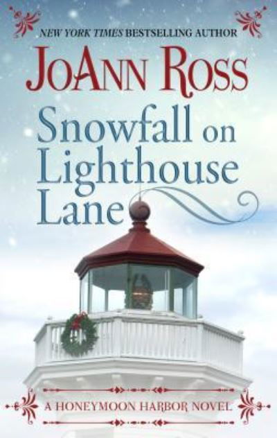 Cover for JoAnn Ross · Snowfall on Lighthouse Lane (Hardcover Book) (2018)