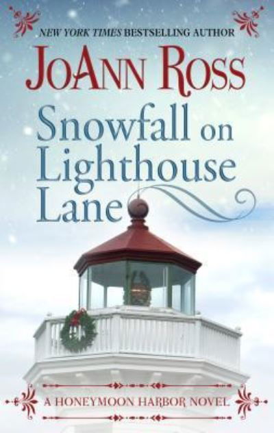 Snowfall on Lighthouse Lane - JoAnn Ross - Books - Thorndike Press Large Print - 9781432857745 - December 19, 2018