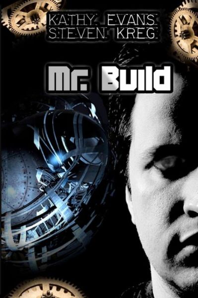 Cover for Kathy Evans · Mr. Build (Taschenbuch) (2008)