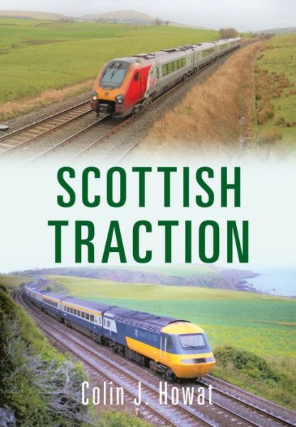 Cover for Colin J. Howat · Scottish Traction (Paperback Book) (2017)