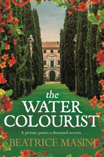 Cover for Beatrice Masini · The Watercolourist (Paperback Book) [Main Market Ed. edition] (2017)