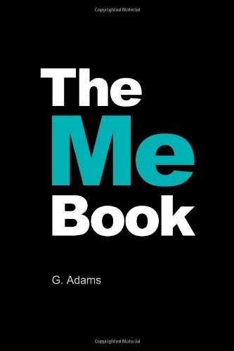 Cover for G Adams · The Me Book: Your Life. Written by You. (Paperback Book) (2009)