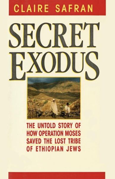 Cover for Claire Safran · Secret Exodus (Paperback Book) (2011)