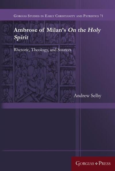 Cover for Andrew Selby · Ambrose of Milan's On the Holy Spirit (Hardcover Book) (2020)
