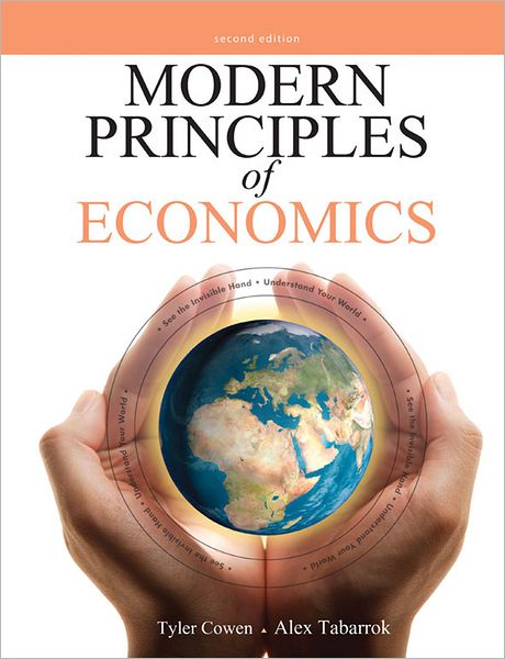 Modern Principles of Economics - Tyler Cowen - Books - W.H.Freeman & Co Ltd - 9781464128745 - June 1, 2012