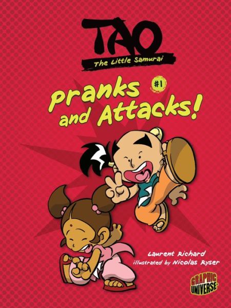 Cover for Laurent Richard · Pranks and Attacks! (Tao, the Little Samurai) (Paperback Book) (2014)