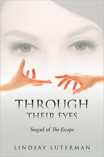Cover for Lindsay Luterman · Through Their Eyes (Taschenbuch) (2012)