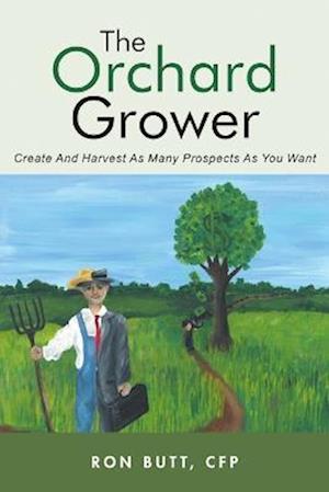 Cover for Cfp Ron Butt · Orchard Grower (Book) (2014)