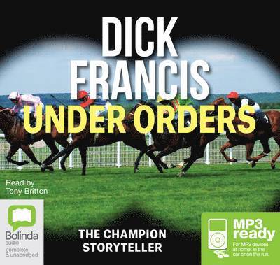 Cover for Dick Francis · Under Orders - Sid Halley (Audiobook (MP3)) [Unabridged edition] (2014)