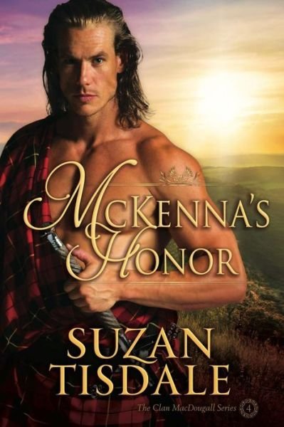 Cover for Suzan Tisdale · Mckenna's Honor  (The Clan Macdougall) (Paperback Book) (2013)