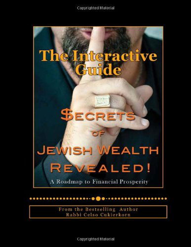 Cover for Celso Cukierkorn · Secrets of Jewish Wealth Revealed:: the Interactive Guide (Paperback Book) (2013)