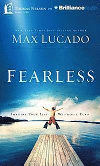 Cover for Max Lucado · Fearless: Imagine Your Life Without Fear (MP3-CD) (2014)