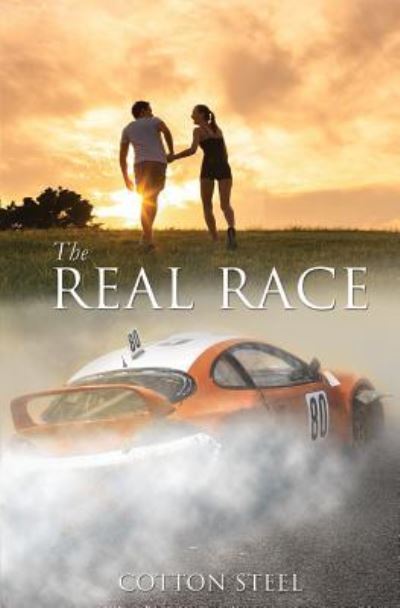 Cover for Cotton Steel · The Real Race (Paperback Book) (2016)