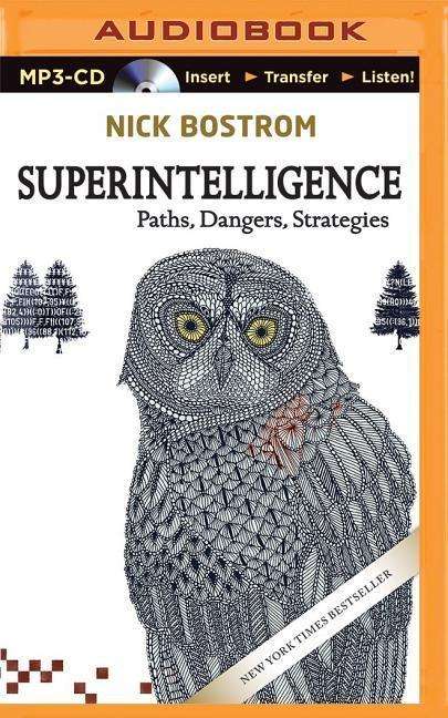 Cover for Nick Bostrom · Superintelligence: Paths, Dangers, Strategies (MP3-CD) (2015)