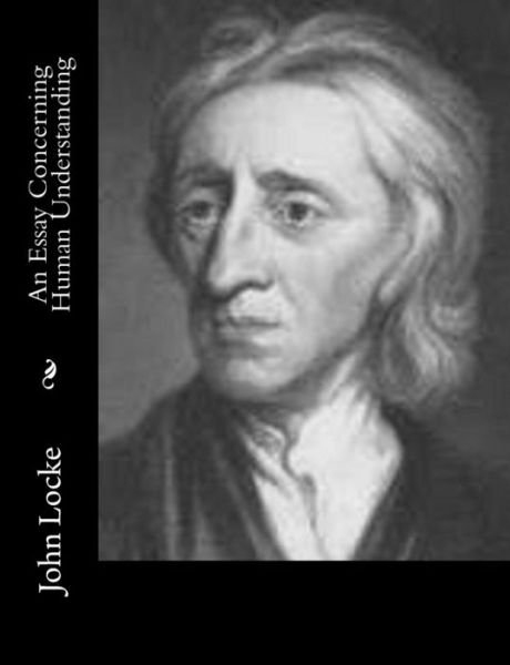 Cover for John Locke · An Essay Concerning Human Understanding (Volume 2) (Paperback Bog) (2014)