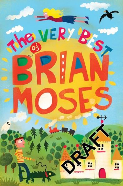 Cover for Brian Moses · Lost Magic: The Very Best of Brian Moses (Inbunden Bok) [Main Market Ed. edition] (2016)