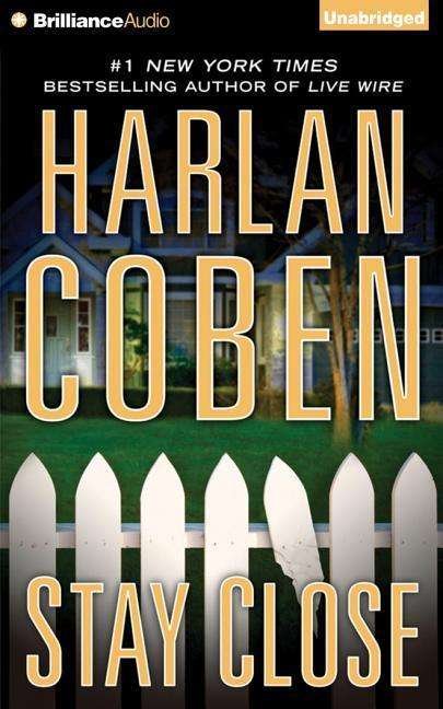 Cover for Harlan Coben · Stay Close (CD) (2015)