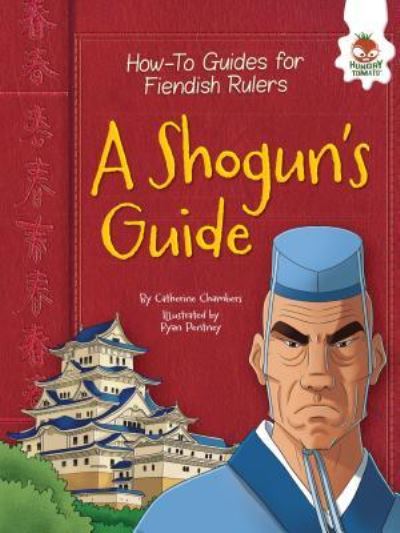 Cover for Catherine Chambers · A Shogun's Guide (Paperback Book) (2017)