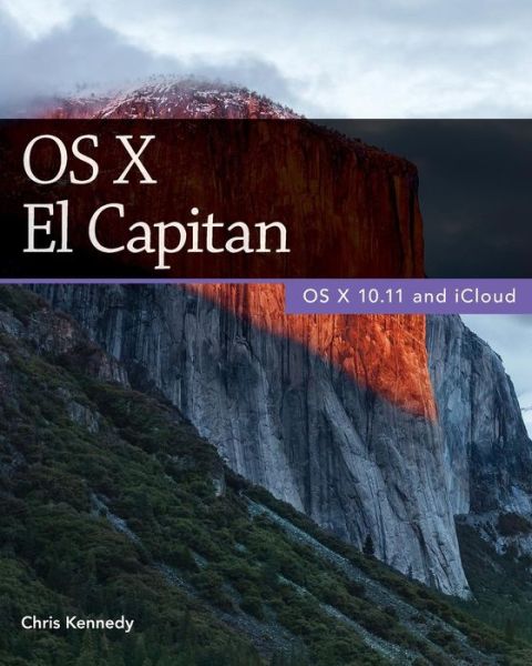 Cover for Chris Kennedy · Os X El Capitan (Paperback Book) (2015)