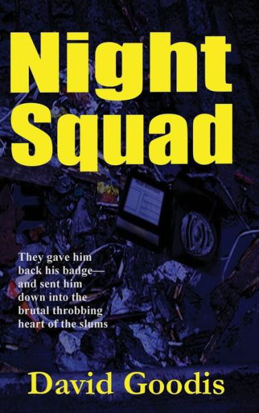Cover for David Goodis · Night Squad (Hardcover Book) (2018)