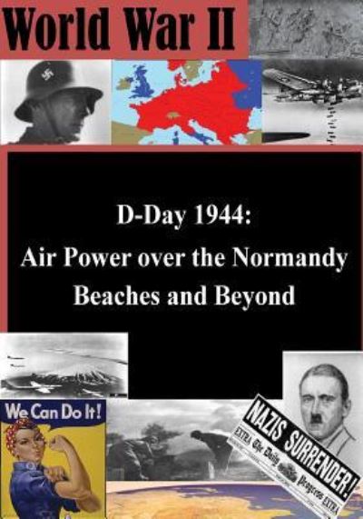 Cover for Air Force History Support Office · D-Day 1944 (Paperback Book) (2015)