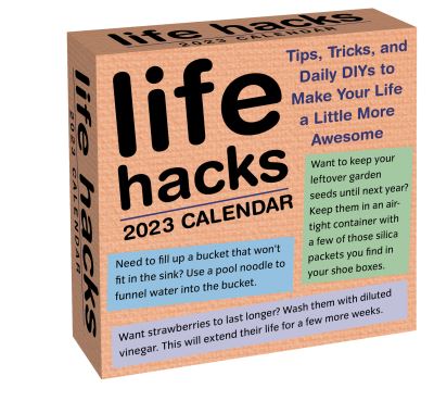 Cover for Keith Bradford · Life Hacks 2023 Day-to-Day Calendar: Tips, Tricks, and Daily DIYs to Make Your Life a Little More Awesome (Calendar) (2022)