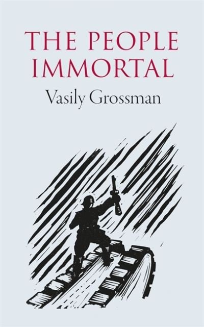Cover for Vasily Grossman · The People Immortal (Taschenbuch) (2022)