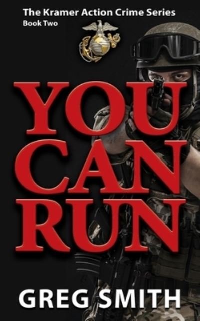 Cover for Greg Smith · You Can Run (Pocketbok) (2016)