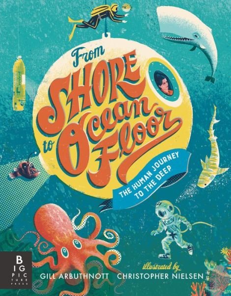 Cover for Gill Arbuthnott · From Shore to Ocean Floor (Hardcover Book) (2023)