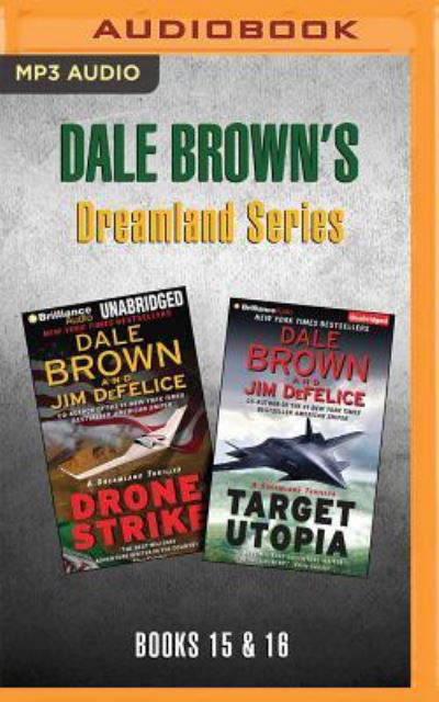 Cover for Dale Brown · Dale Brown's Dreamland Series : Books 15-16 (MP3-CD) (2017)