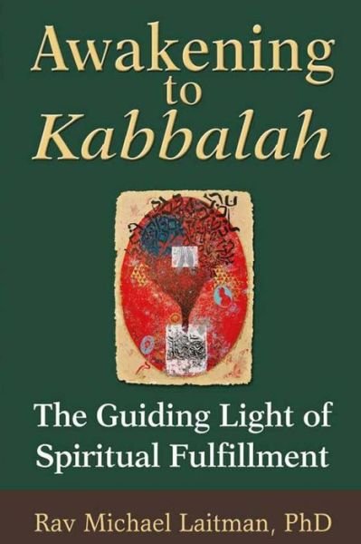 Cover for Michael Laitman · Awakening to Kabbalah (Paperback Bog) (2016)