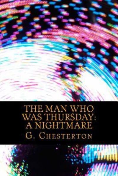 Cover for G K Chesterton · The Man who was thursday a Nightmare (Paperback Book) (2016)