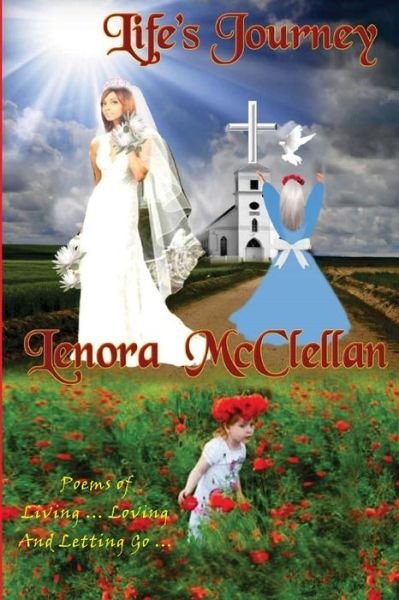 Cover for Lenora Mcclellan · Life's Journey (Paperback Book) (2016)